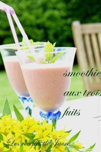 Smoothies aux Trois Fruits